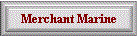 Merchant Marine