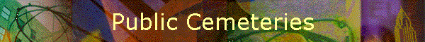 Public Cemeteries